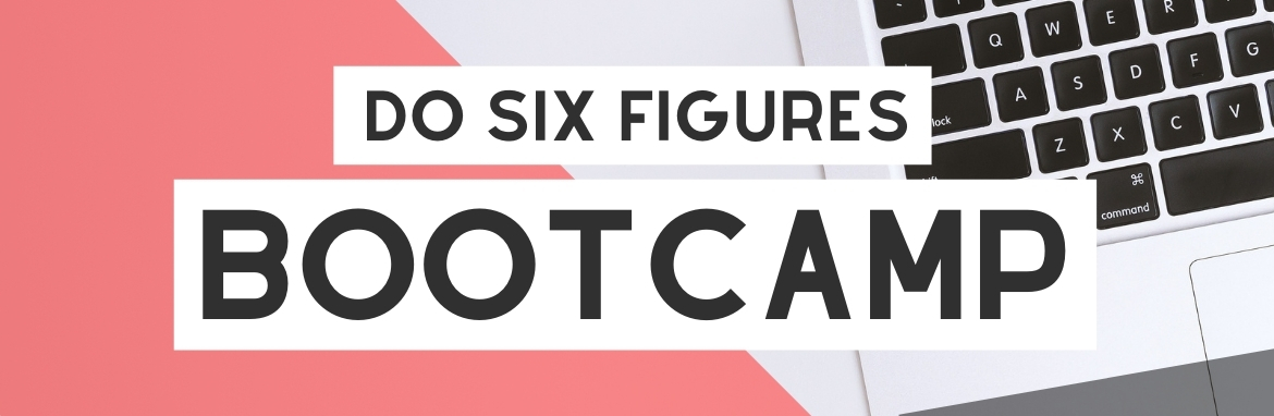 Do Six Figures Bootcamp – Do Six Figures